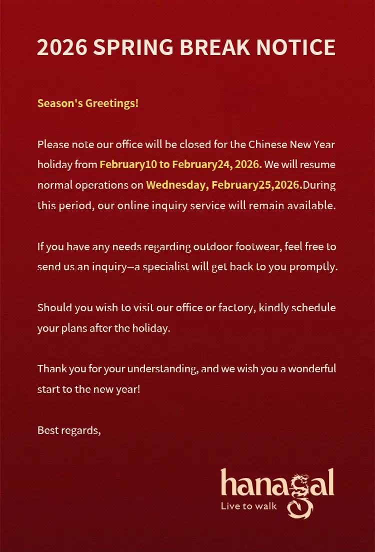 Hanagal - Pakar 23 Taun ing Footwear Outdoor - Ngumumake Jadwal Liburan Taun Anyar Cina